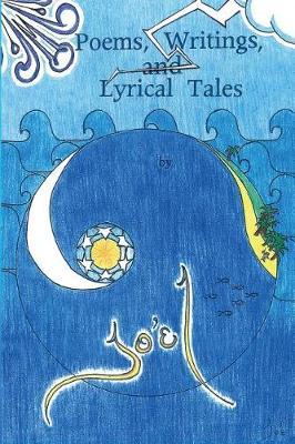 Poems, Writings, and Lyrical Tales by JoeL image