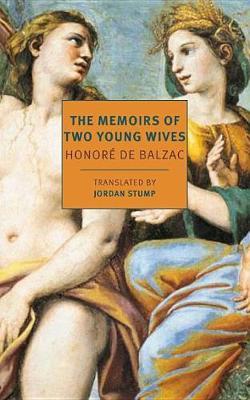 The Memoirs Of Two Young Wives by Honore de Balzac image