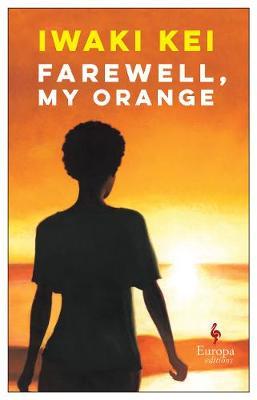 Farewell, My Orange by Iwaki Kei image