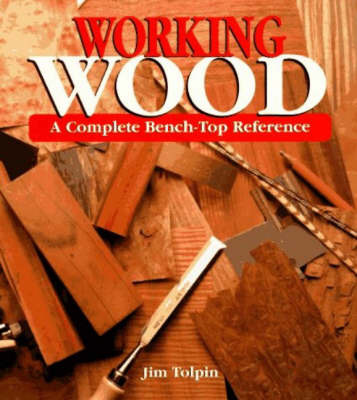 Working Wood by Jim Tolpin image