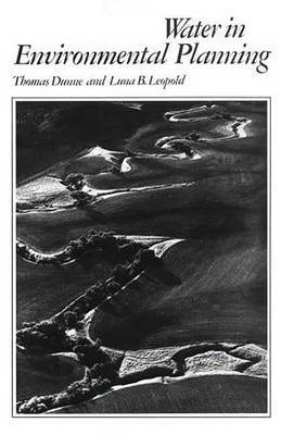 Water in Environmental Planning by Thomas Dunne image