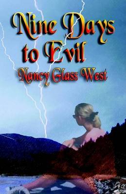 Nine Days to Evil by Nancy Glass West image