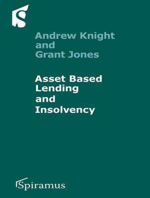 Asset-Based Lending and Insolvency by Andrew Knight image