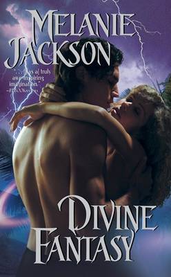 Divine Fantasy by Melanie Jackson image