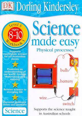 Science Made Easy Workbook 3: Physical Processes (Level 3: Age 8-10): Science MA by Et Al Evansdavid image