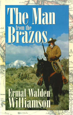 Man from the Brazos by Ermal Walden Williamson image
