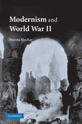 Modernism and World War II by Marina MacKay image