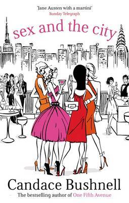 Sex and the City by Candace Bushnell image