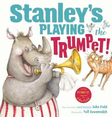 Stanley's Playing the Trumpet! HB + CD by Field,John image
