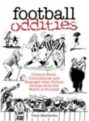 Football Oddities by Tony Matthews image