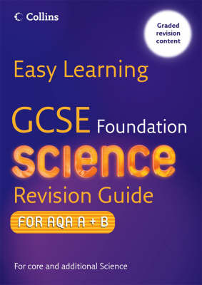 GCSE Science Revision Guide for AQA A+B: Foundation image