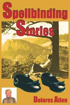 Spellbinding Stories by Dolores Allen image