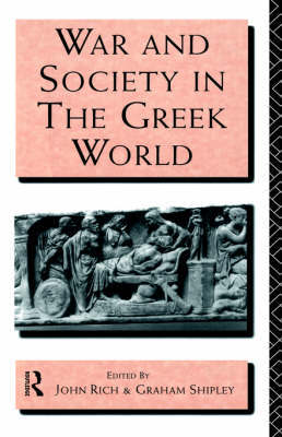 War and Society in the Greek World on Hardback