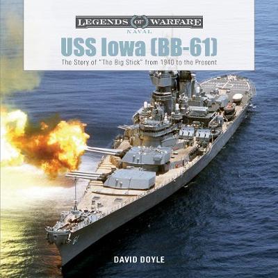 USS Iowa (BB-61) on Hardback by David Doyle