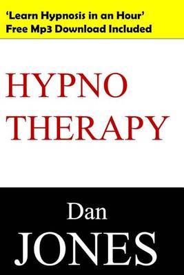 Hypnotherapy on Paperback by Dan Jones (University of Central Florida)