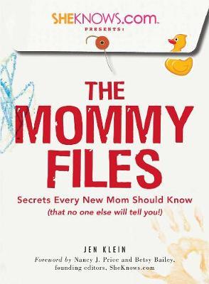 SheKnows.com Presents - The Mommy Files image