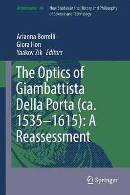 The Optics of Giambattista Della Porta (ca. 1535–1615): A Reassessment image