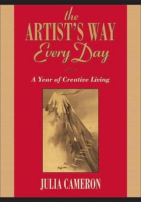 The Artist's Way Every Day by Julia Cameron image
