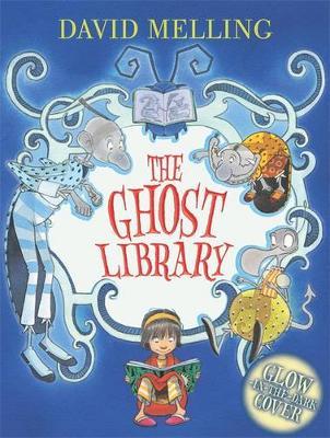 The Ghost Library by David Melling image