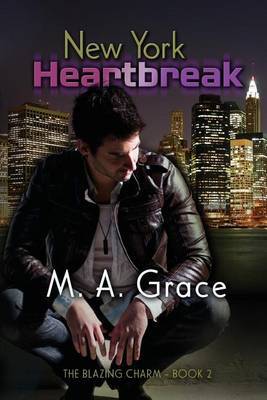 New York Heartbreak on Paperback by M A Grace