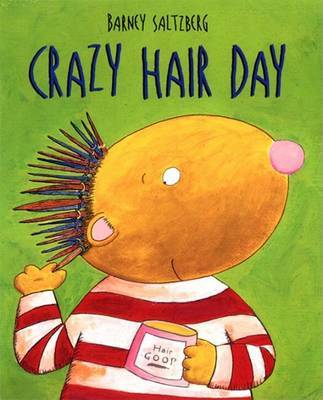Crazy Hair Day by Barney Saltzberg image