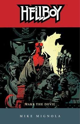 Hellboy: v. 2: Wake the Devil by Mike Mignola image