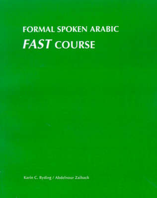 Formal Spoken Arabic: Fast Course by Abdelnour Zaiback image