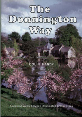 The Donnington Way Walkabout on Paperback by Colin Handy