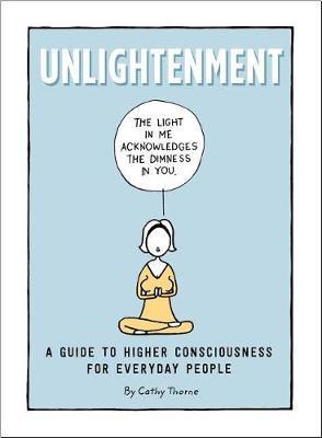 Unlightenment on Hardback by Cathy Thorne