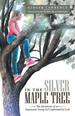 In the Silver Maple Tree by Ginger Lawrence image
