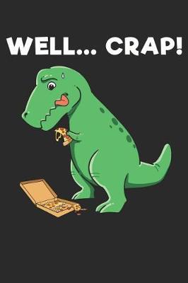 Well.... Crap! by Maximus Designs image