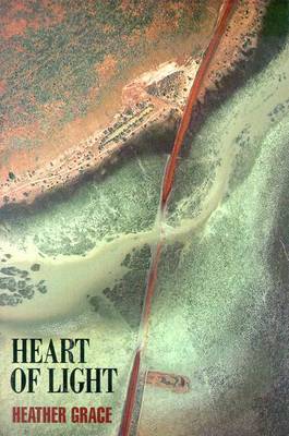 Heart of Light on Paperback by Heather Grace