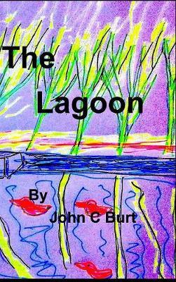 The Lagoon by John C Burt image