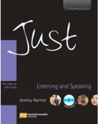 Just Listening and Speaking: For Class or Self-study: Intermediate by Jeremy Harmer image