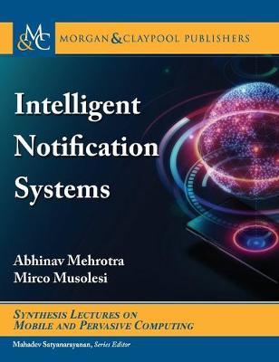 Intelligent Notification Systems by Abhinav Mehrotra image