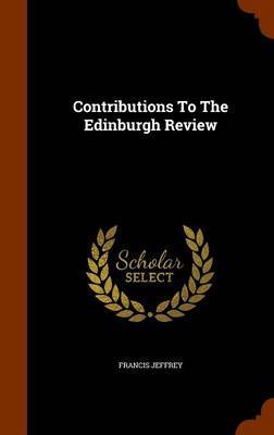Contributions to the Edinburgh Review by Francis Jeffrey image