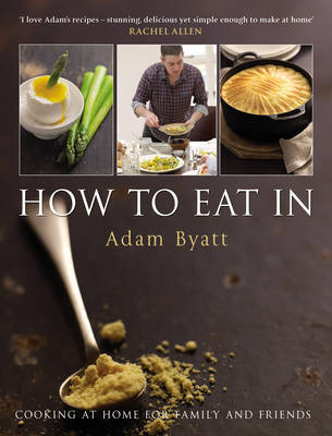 How To Eat In by Adam Byatt image