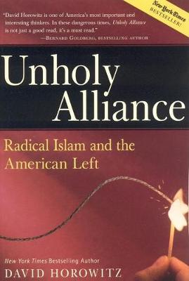 Unholy Alliance by David Horowitz image
