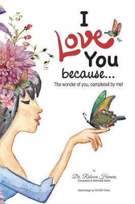 I Love You Because... by Dr Rebecca Harwin image