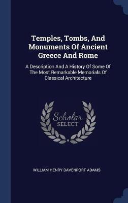 Temples, Tombs, and Monuments of Ancient Greece and Rome image