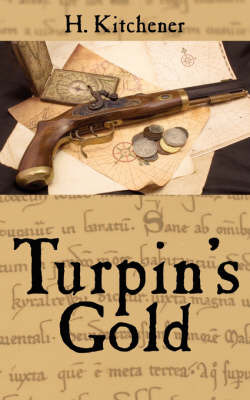 Turpin's Gold by H. Kitchener image