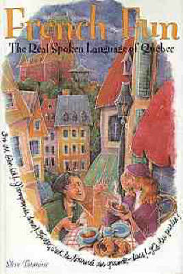 French Fun the Real Spoken Language of by TIMMINS image