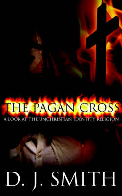 The Pagan Cross by D.J. Smith image