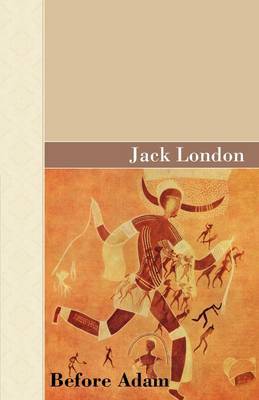 Before Adam by Jack London image