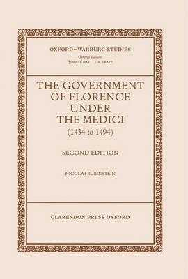 The Government of Florence under the Medici (1434 to 1494) by Nicolai Rubinstein image