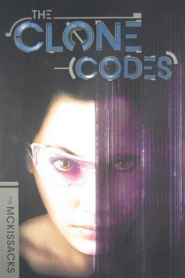 The Clone Codes #1 by Patricia C McKissack image