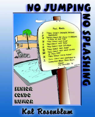 No Jumping No Splashing by Kal Rosenblum image