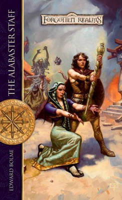 Forgotten Realms: The Alabaster Staff (Rogues #1) by Edward Bolme image