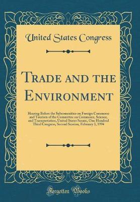 Trade and the Environment by United States Congress image