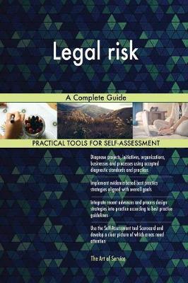 Legal Risk a Complete Guide by Gerardus Blokdyk image